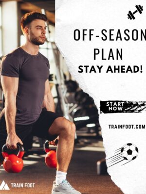 Off-Season Training Plan for Athletes – Stay Ahead of the Game