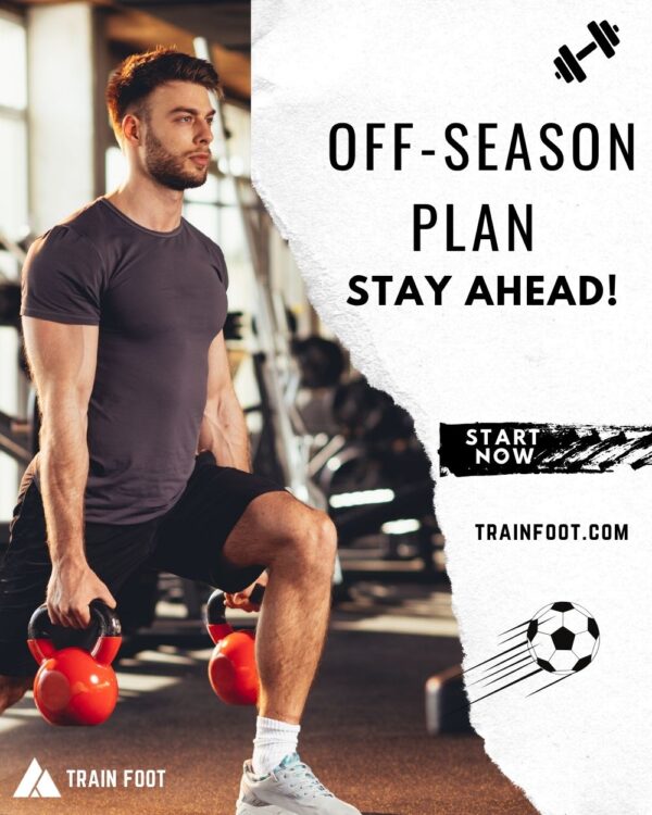 Off-Season Training Plan for Athletes – Stay Ahead of the Game